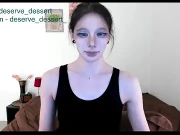 Chaturbate Free Porn Cam of deserve_dessert