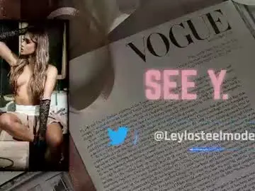 Chaturbate Watch Live Sex Cams of leyla_steel